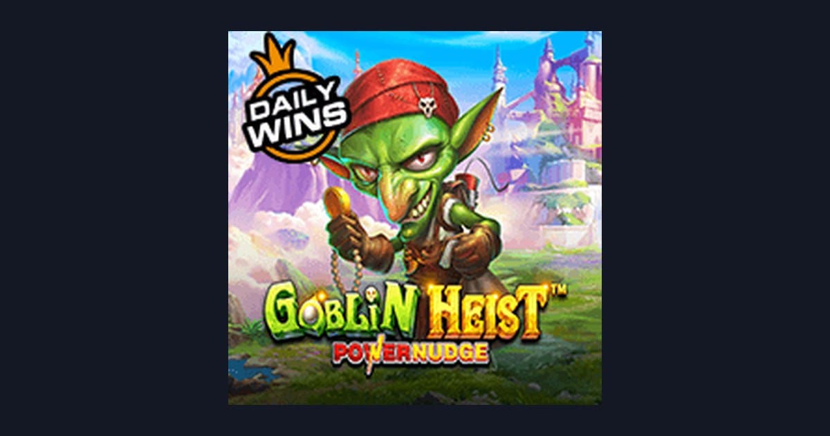 Bocoran RTP Hari Ini Goblin Heist Powernudge Slot dari Pragmatic Play