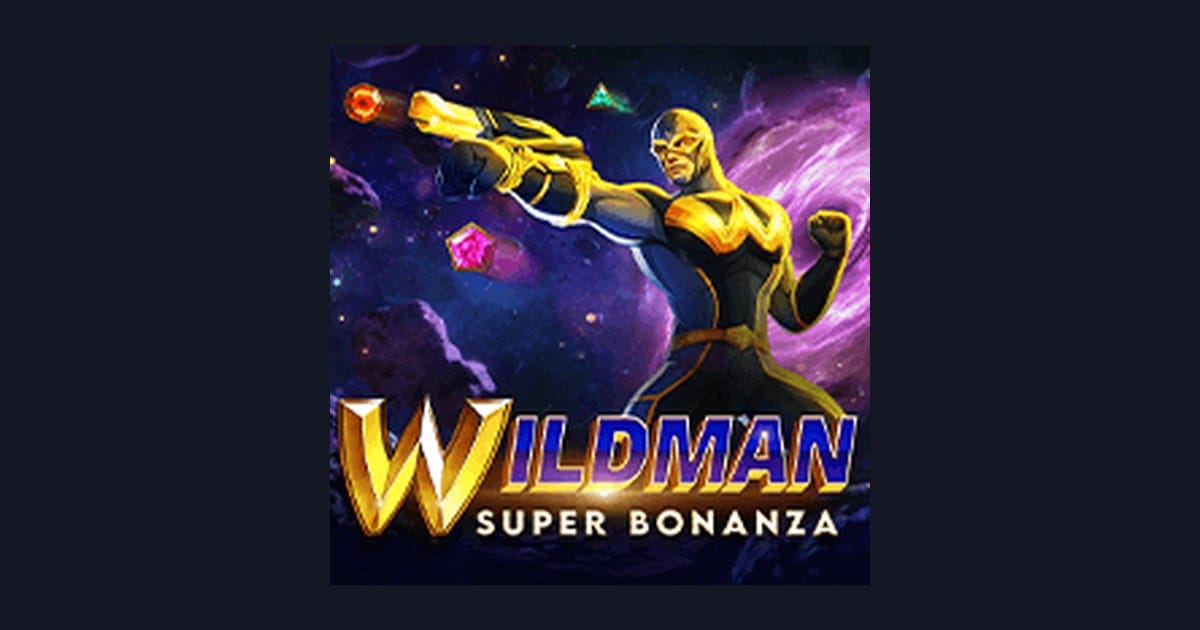 Wildman Super Bonanza, Slot Seru dengan Deposit Pulsa Tanpa Potongan