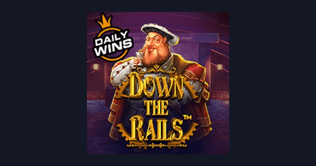 Down the Rails, Slot Anti Boncos dengan Fitur Menarik untuk Member Setia