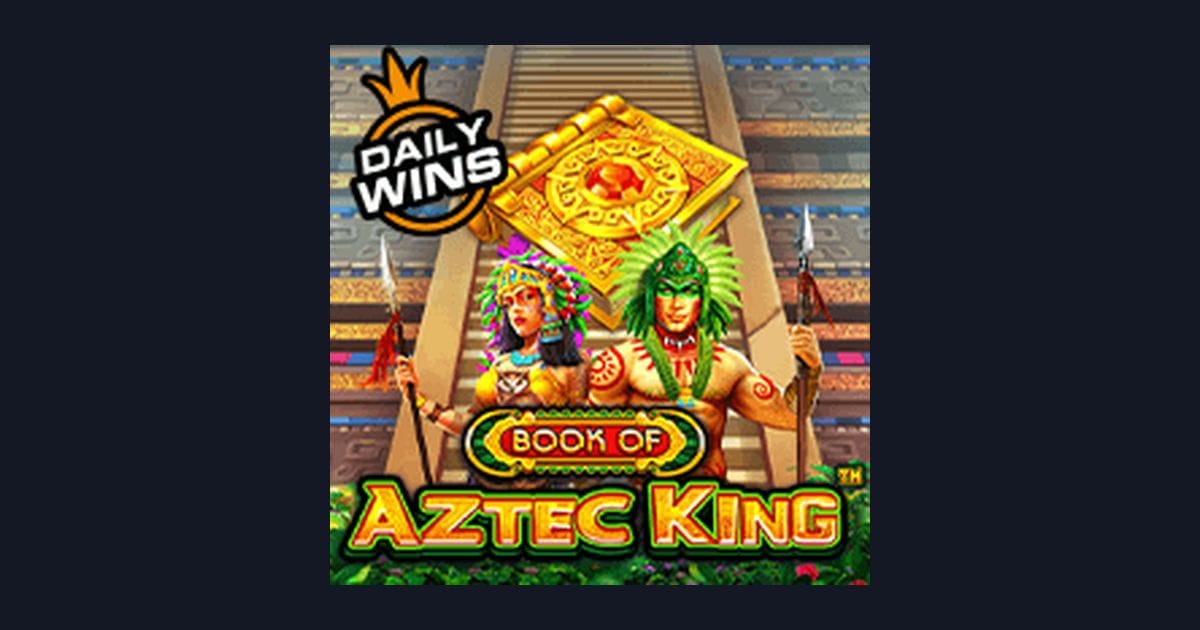 Trik Auto Maxwin di Book of Aztec King Slot dari Pragmatic Play